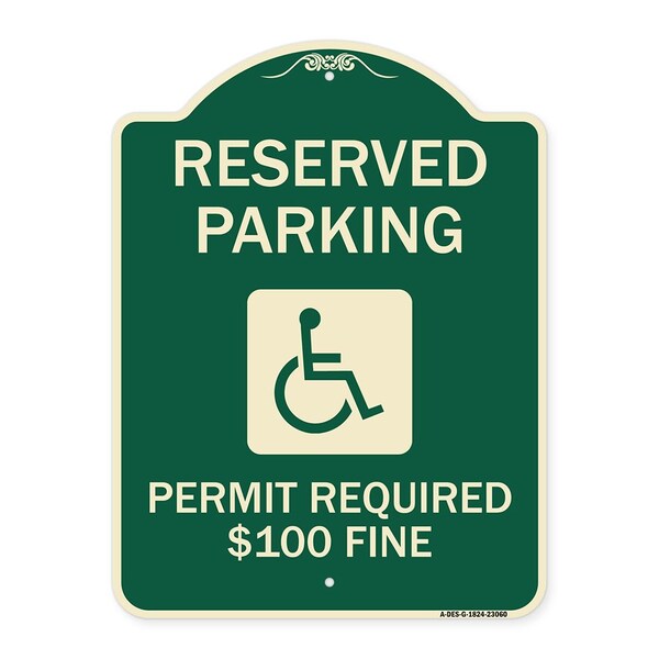 Signmission Reserved Parking Permit Required $100 Fine Heavy-Gauge Aluminum Sign, 24" x 18", G-1824-23060 A-DES-G-1824-23060 - main